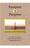 Passport 2 Purpose: Journeys of Self-Discovery