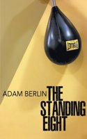Standing Eight