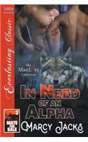 In Need of an Alpha [Mate for Sale 3] (Siren Publishing Everlasting Classic Manlove)