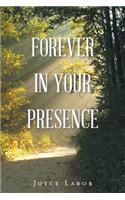 Forever In Your Presence