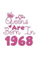 Queens Are Born In 1968 Notebook: Lined Notebook/Journal Gift 120 Pages, 6x9 Soft Cover, Matte Finish, White Cover