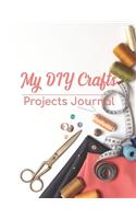 My DIY Crafts Projects Journal
