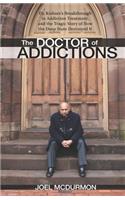 The Doctor of Addictions