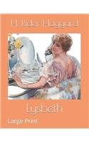 Lysbeth: Large Print
