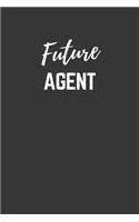 Future Agent Notebook: Lined Journal (Gift for Aspiring Agent), 120 Pages, 6 x 9, Matte Finish