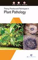 Theory, Practice and Techniques in Plant Pathology