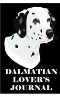 Dalmatian Lover's Journal: 6x9, 120 page, lined notebook for Awesome Spotted Dog Lovers