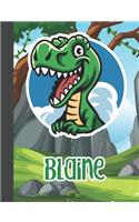 Blaine: Wide Ruled Composition Notebook Dinosaur Boys Kids Personalized Journal for School Supplies - 110 pages 7.44x9.269