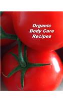 Organic Body Care Recipes