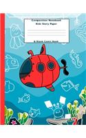 Composition Notebook: Cute Fish Theme Drawing and Writing Blank Story Paper Notepad For Young Kids - Drawing and Writing Journal(1 Blank Comic Book - Submarine Theme Story Sketch Notepad)