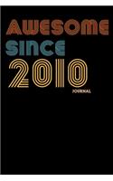 Awesome Since 2010 Journal