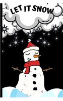 Let it Snow
