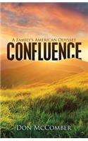 Confluence: A Family's American Odyssey