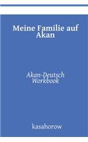 Meine Familie auf Akan: Akan-Deutsch Workbook