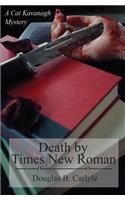 Death by Times New Roman