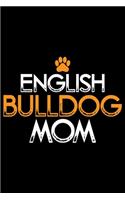English Bulldog Mom