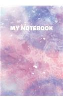 My Notebook: Stylish Notebook with Cool Text on Pastel Marble Cover (Pink, Blue, Purple). College Ruled (Lined) Journal for Notes, Diary, Writing, Journaling, Sc