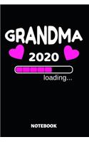 Grandma 2020 Loading Notebook: Cute Baby Shower Gift Idea - 110 Lined Pages 6x9 Dimension - Pregnancy Announcement