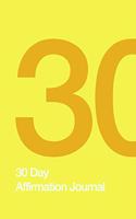 30 Day Affirmation Journal: Care for Yourself