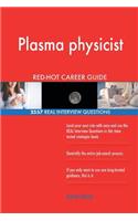 Plasma physicist RED-HOT Career Guide; 2557 REAL Interview Questions