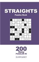 Straights Puzzles Book - 200 Easy Puzzles 9x9 (Volume 5)