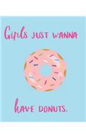 Girls Just Wanna Have Donuts