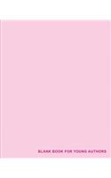 Blank Book for Young Authors: 100 Pages, 8"x10" Sketch Pad, For Sketching, Drawing, & Sticker Collection Pink- [Grades K - 9]