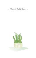 Fennel Bulb Notes: 6"x9" Unruled Blank Notebook - Watercolor Texture Healthy Vegetable Food Spice Illustration Cover. Matte Softcover And White Interior Papers.