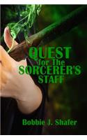 Quest for the Sorcerer's Staff