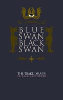 Blue Swan, Black Swan: The Trakl Diaries