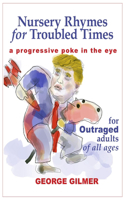 Nursery Rhymes for Troubled Times