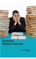 QUALITATIVE RESEARCH METHODS ( DR MYRA MYKLEBUST , )