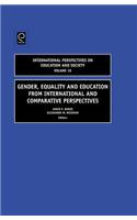 Gender, Equality and Education from International and Comparative Perspectives