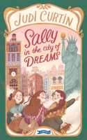 Sally in the City of Dreams: (1 Sally in the City of Dreams)