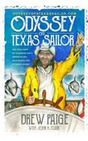 Odyssey of a Texas Sailor