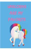 Unicorns Are My Favorite