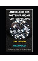 Anthologie Des Poètes Français Contemporains. Tome Troisième