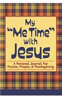 My Me Time with Jesus