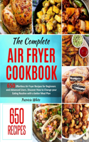 The Complete Air Fryer Cookbook