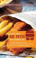 Breville Smart Air Fryer Oven Cookbook 2021
