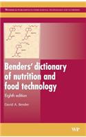 Benders' Dictionary of Nutrition and Food Technology