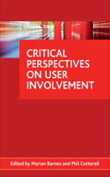 Critical Perspectives on User Involvement