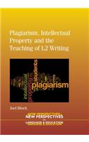 Plagiarism, Intellectual Property and the Teaching of L2 Writing