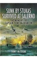 Sunk by Stukas, Survived at Salerno