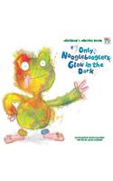Only Nooglebooglers Glow in the Dark - DO NOT SELL RIGHTS REVERTED TO CREATOR