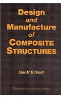 Design and Manufacture of Composite Structures