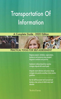 Transportation Of Information A Complete Guide - 2020 Edition