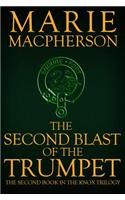 The Second Blast of the Trumpet