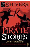 Shivers: Pirate Stories