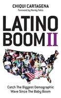 Latino Boom II